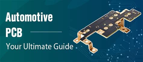 Automotive Printed Circuit Boards – 2024 Update Newest